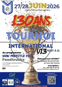 🏆 Tournoi International U13 – 130 Ans du Maisons-Laffitte FC ⚽🎉