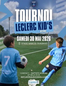 🔥Tournoi LECLERC KIDS 2026 Les Sables Vendée Football🔥