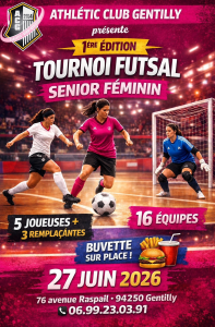 📣 Tournoi Futsal Senior Féminin – ACG Gentilly ⚽🔥