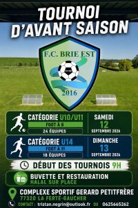 ⚽ Tournoi d’avant-saison du FC Brie Est ⚽