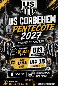 ⚽ US CORBEHEM – PENTECÔTE 2027 🏆