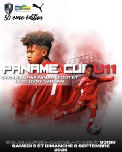 ⚽ Paname Cup U11 – 30ᵉ édition⚽️