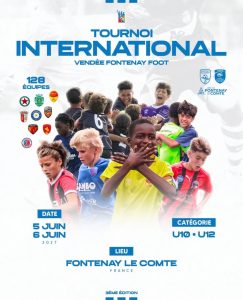 🏆 Tournoi International Vendée Fontenay Foot – U10 & U12🏆