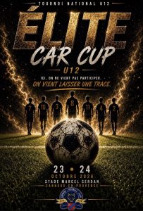 🏆 ELITE CAR CUP U12 – TOURNOI NATIONAL ⚽🔥