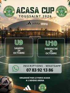 🏆 ACASA CUP – TOUSSAINT 2026 ⚽🔥