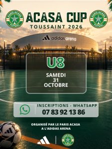 🏆 ACASA CUP U8 – TOUSSAINT 2026 ⚽🔥